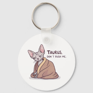 Stier Sphynx-Katze Ruhige Sternzeichen-Attitüde Ku Schlüsselanhänger