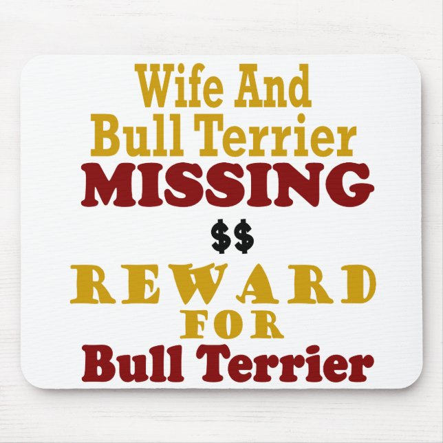 Stierterrier-u. -Ehefrau-vermisste Belohnung für Mousepad (Vorne)