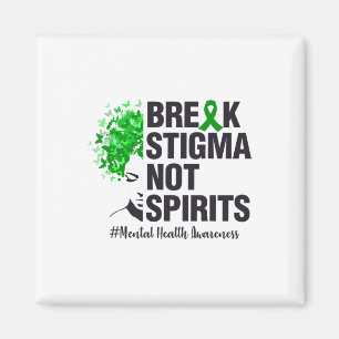 Stigma brechen, nicht die Stimmung Magnet