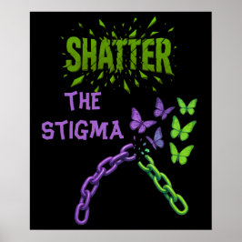 Stigma zerschlagen - Psychische Gesundheit Poster