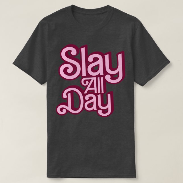Stil für den ganzen Tag T-Shirt (Design vorne)