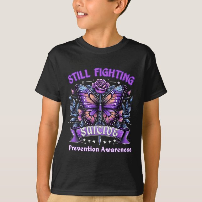 Still Fighting Suicide Prevention Awareness Butter T-Shirt (Vorderseite)