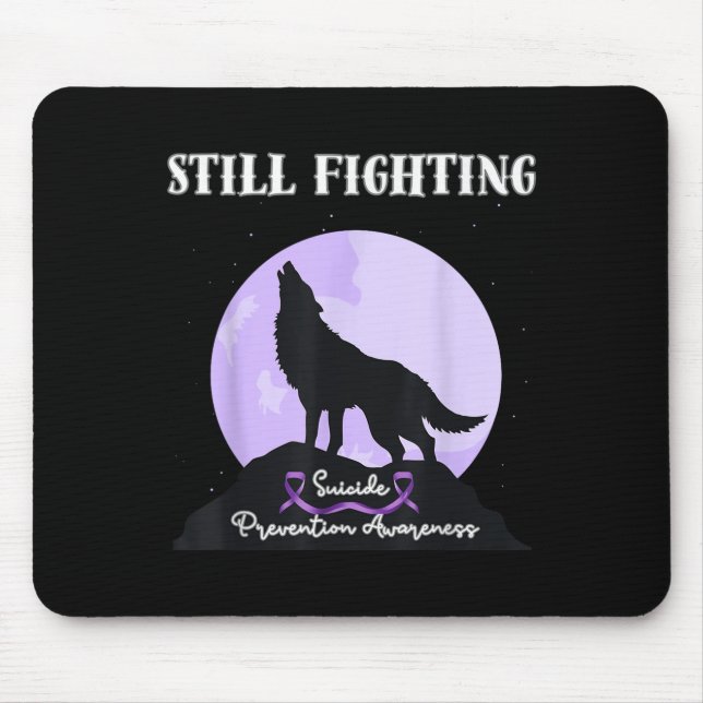 Still Fighting Suicide Prevention Awareness Wolf  Mousepad (Vorne)