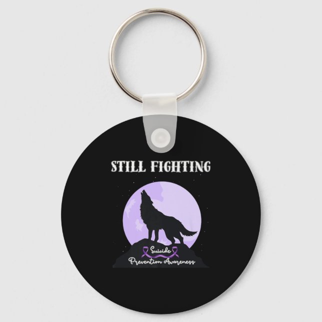 Still Fighting Suicide Prevention Awareness Wolf P Schlüsselanhänger (Vorderseite)
