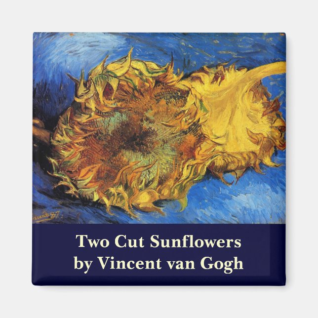Still Life Two Cut Sonnenblumen von Vincent van Go Magnet (Vorne)