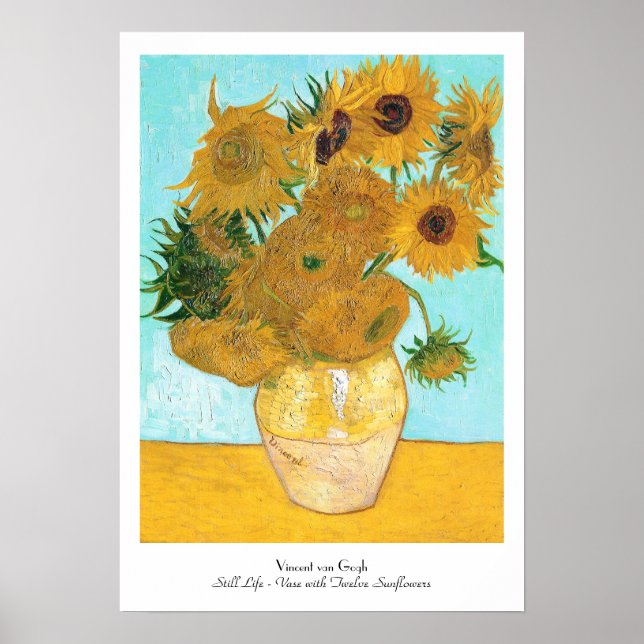 Still Life - Vase mit zwölf Sonnenblumen van Gogh Poster (Vorne)