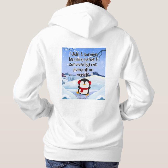 Still Standing™ – A Gentle Survival Quote Hoodie (Rückseite)