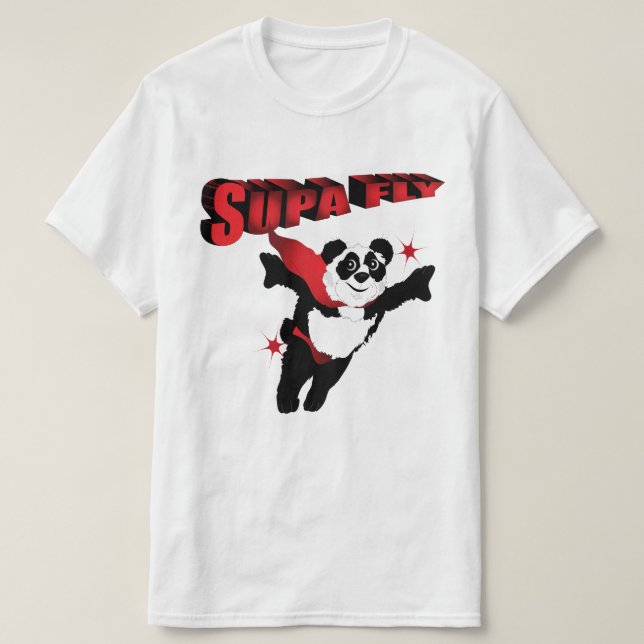 Still Too Supa Fly T-Shirt (Design vorne)
