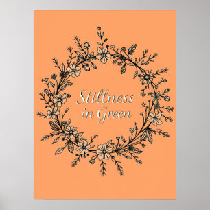 Stille in Grün - Blumenstrauß Kunst Poster