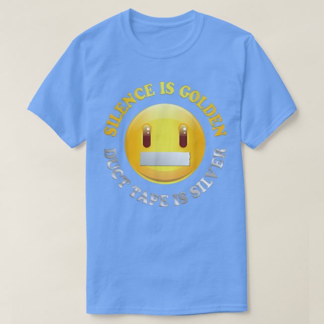 Stille ist goldfarben, Farbband ist silber T Shirt (Design vorne)