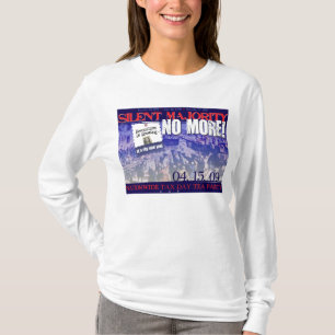 Stille Mehrheit NICHT MEHR! T-Shirt