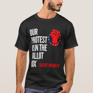 Stille Mehrheit stimmt für unseren Friedensprotest T-Shirt