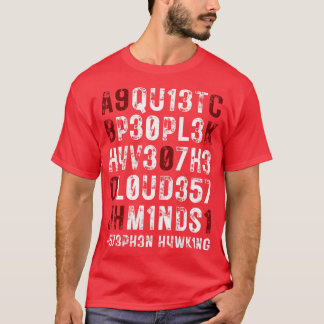 Stille Menschen haben die lautesten Gedanken 3 T-Shirt