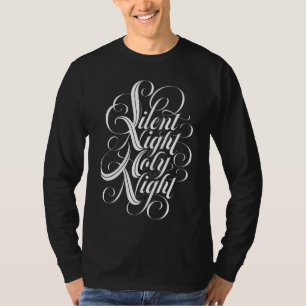 Stille Nacht Heilige Nacht Christliche Kalligrafie T-Shirt