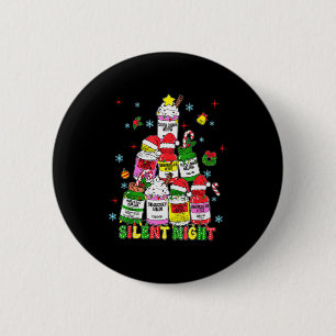 Stille Nacht Intensivstation Krankenschwester Weih Button