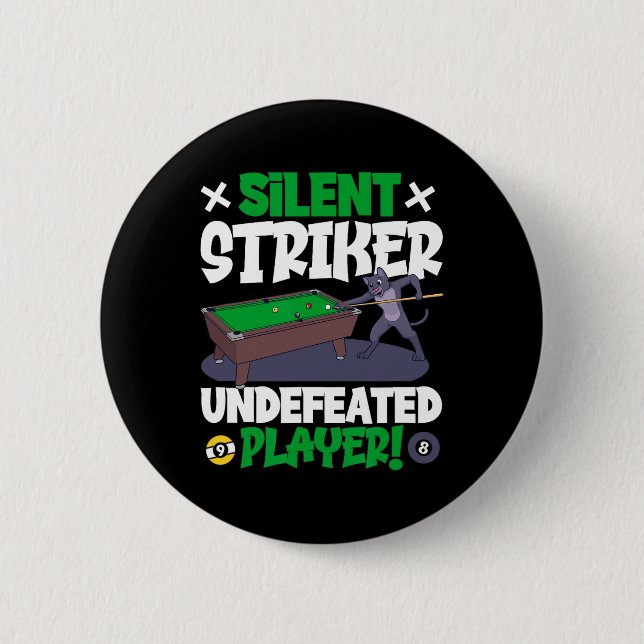 Stille Streiker - Billard und Katze Button (Vorderseite)