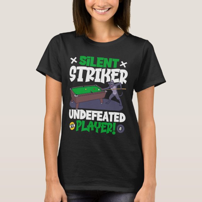 Stille Streiker - Billard und Katze T-Shirt (Vorderseite)