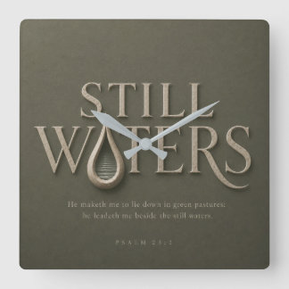 STILLE WASSER | PSALM 23:2 | QUADRATISCHE WANDUHR