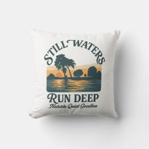 Stille Wasser sind tief – Naturlandschaft Kissen