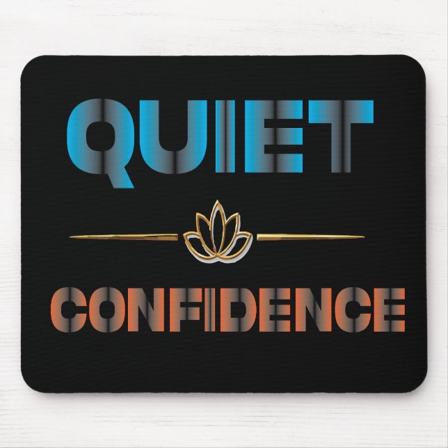 Stille Zuversicht Mousepad (Vorne)