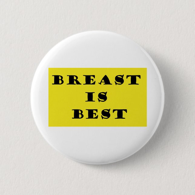 Stillen ist am besten button (Vorderseite)