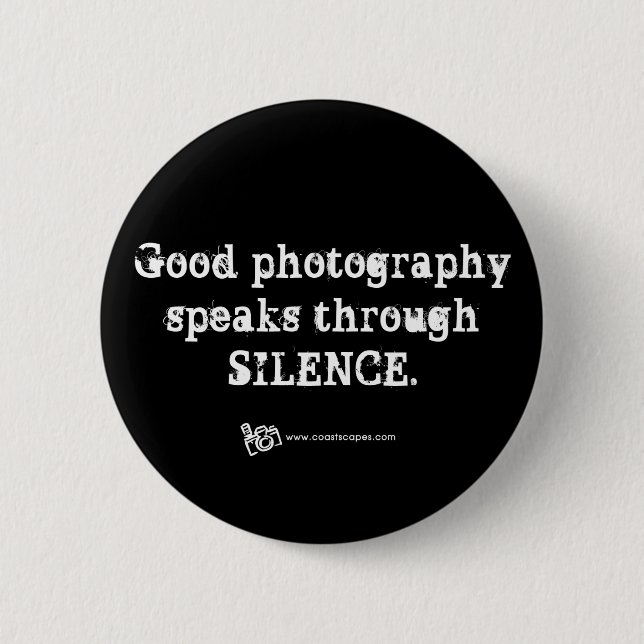 Stilles Fotografie-Zitat Button (Vorderseite)