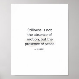 Stillness-Zitatposter – Inspirierendes Friedenswan Poster