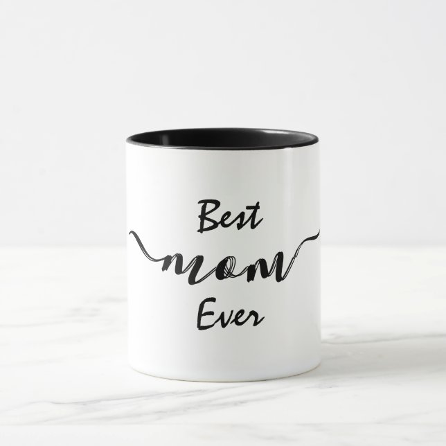 Stilvolle Best Mama Ever Tasse (Zentrum)