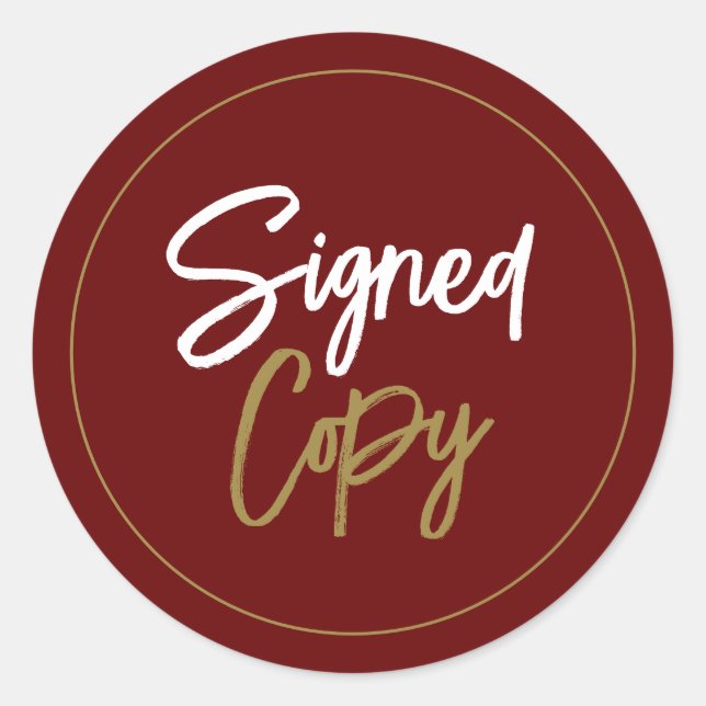 Stilvolle Buchsignierung des Autors "Signed Copy" Runder Aufkleber (Vorderseite)