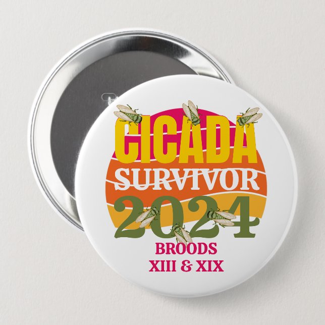 Stilvolle CICADA SURVIVOR 2024 Broods XIII XIX Button (Vorne & Hinten)