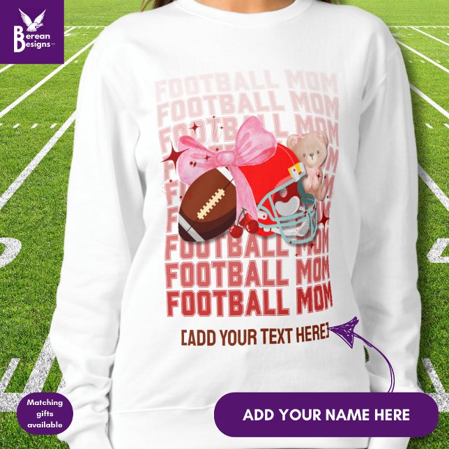 Stilvolle FOOTBALL MAMA Coquette Sweatshirt (Fun, stylish FOOTBALL MOM sweatshirt designed with coquette aesthetic and CUSTOMIZABLE TEXT.)