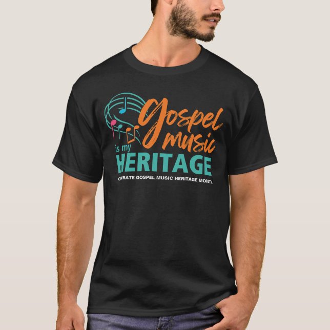 Stilvolle GOSPEL MUSIK IST MEIN ERBE T-Shirt (Vorderseite)