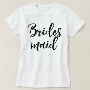 Stilvolle Lettering Brush Typografie Bridesmaid T-Shirt