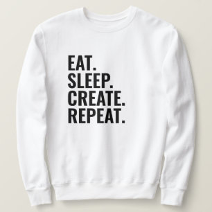 Stilvolle Men White Eat Sleep Erstellen Wiederholu Sweatshirt