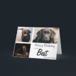 Stilvolle Personalisierte 3-FotoCollage | Geburtst Karte<br><div class="desc">Jeder wird diese stilvollen 3-Foto-Collage-Geburtstagskarten mit einem Skript-Schriftart,  der "HAPPY BIRTHDAY",  "TO THE BEST DOG MAMA EVER",  auf jedes PET wie CAT,  RABBIT,  HAMSTER,  HORSE,  PONY usw. schreibt,  Liebe geben. Stil,  Schriftart und Farbe des Textes können durch Anklicken des entsprechenden Links nach der Personalisierung geändert werden.</div>