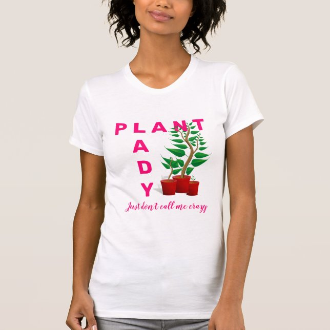 Stilvolle PFLANZE LADY T-Shirt (Vorderseite)