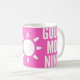 Stilvolle Pink Good Morning Sun Tee Tasse