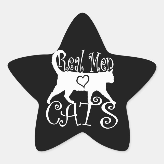 Stilvolle Real Men Liebe Katzen Stern-Aufkleber (Vorderseite)