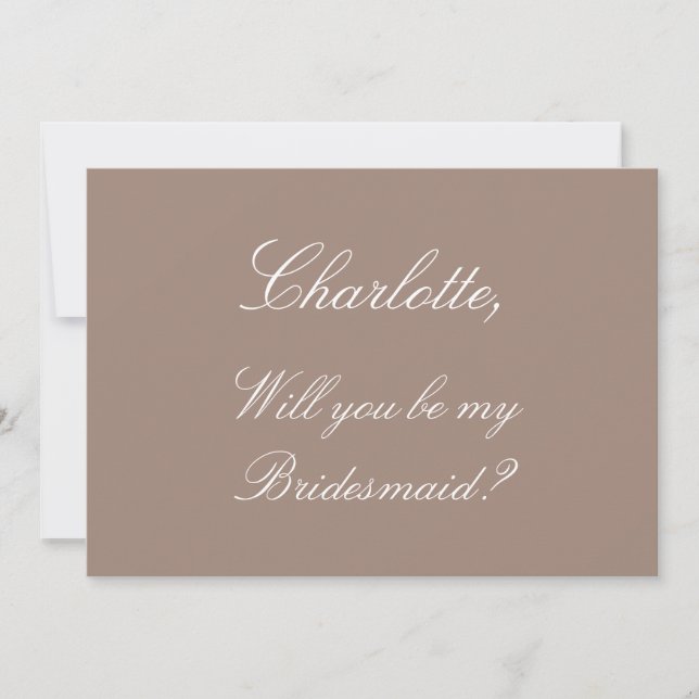 Stilvolle Taupe Bridesmaid Vorschlagskarte Einladung (Vorderseite)