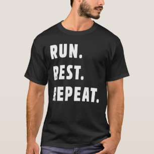 Stilvolle Wiederholung der Erholung ausführen T-Shirt