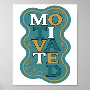 Stilvolles goldenes MOTIVIERTES kühnes Design Poster