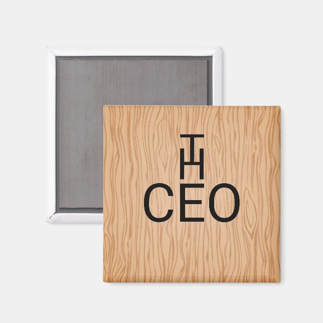 Stilvolles Holz Texture Magnet mit dem CEO Text (Vorderseite/Rückseite)