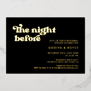 Stilvolles Retro schwarz & gold Die Nacht davor Folieneinladung