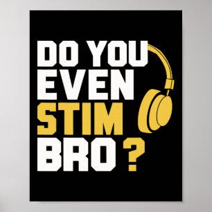 Stim dir sogar Bro? Poster