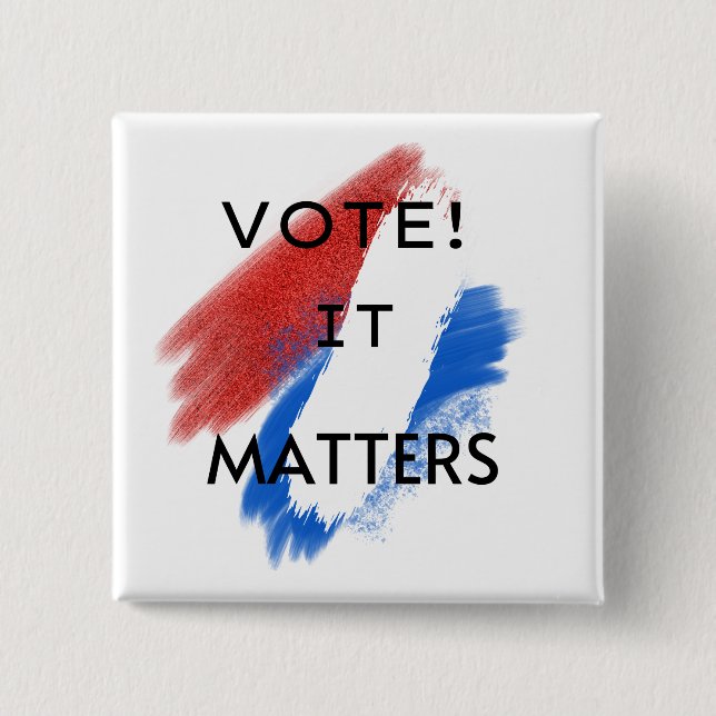 Stimme! Es spielt eine Rolle für Demokratie Harris Button (Vorderseite)