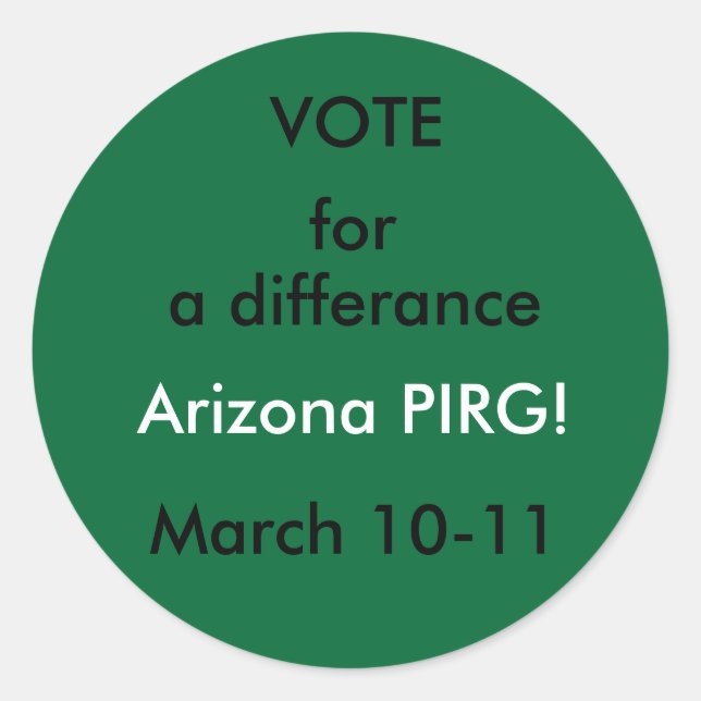 STIMME , für Arizona PIRG! Runder Aufkleber (Vorderseite)