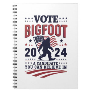 Stimme für Bigfoot 2024 Sasquatch Präsidentschafts Notizblock