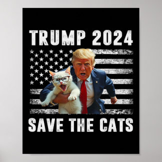 Stimme Trump 2025 Lustig Katzen Retten Poster