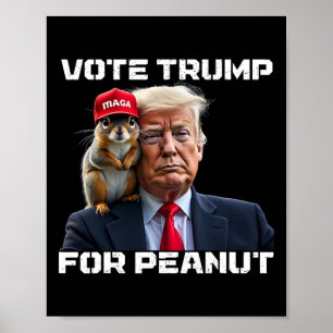 Stimme Trump für Peanut das Eichhörnchen 2  Poster