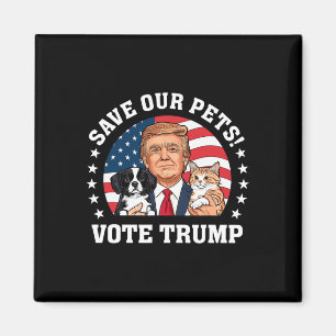 Stimme Trump Rette Unsere Haustiere Katzen Hunde 2 Magnet